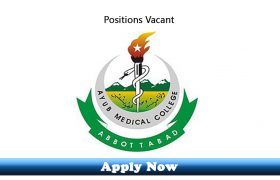 Jobs in Medical Teaching Institution Ayub Teaching Hospital Abbottabad 2020 Apply Now