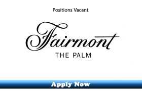 Jobs in Fairmont The Palm Dubai 2019 Apply Now