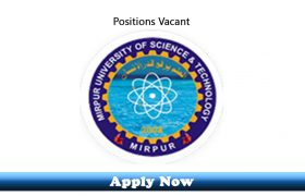 Jobs in Mirpur University of Science and Technology MUST 2019 Apply Now