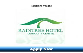 7 New Jobs in Raintree Hotel Dubai 2019 Apply Now