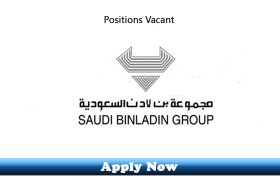 101 New Jobs in Saudi Bin Laden Group Saudi Arabia 2019 Apply Now