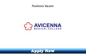 Jobs in Avicenna Medical and Dental College Lahore 2019 Apply Now
