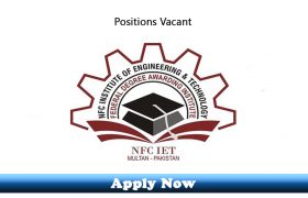 Jobs in NFC Institute of Engineering and Technology Multan 2020 Apply Now
