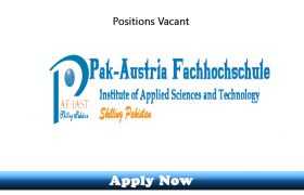 40 New Jobs in Pak-Austria Fachhochschule Institute of Applied Sciences and Technology PAF-IAST 2020 Apply Now
