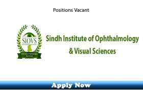 Sindh Institute of Opthalmology & Visual Sciences SIOVS Hyderabad 2019 Apply Now