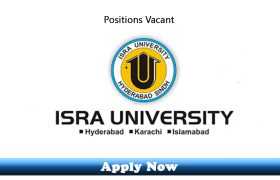 Jobs in ISRA University ISRA Dental College Hyderabad Sindh 2019 Apply Now