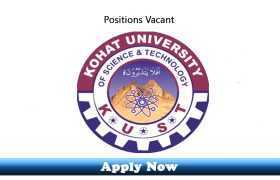Jobs in Kohat University of Science and Technology 2019 Apply Now