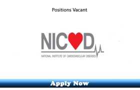 Jobs in National Institute of Cardiovascular Diseases Chest Pain Unit Umerkot 2020 Apply Now