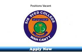 Jobs in Sir Syed Education Society Secretariat The Mall Wah Cantt 2019 Apply Now