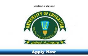 Teaching and Non-Teaching Jobs in The University of Education Lahore 2019 Apply Now
