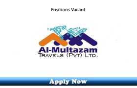 Jobs in Al Multazam Travels Pvt Limited 2020 Apply Now
