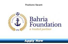 Jobs in Bahria Foundation Center Lahore 2020 Apply Now