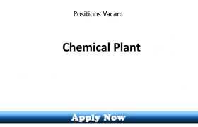 Jobs in a Chemical Plant 2020 Apply Now