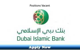 Jobs in Dubai Islamic Bank 2020 Apply Now