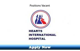 Jobs in Hearts International Hospital Rawalpindi 2020