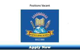 Jobs in Science Base School Gujranwala 2020 Apply Now