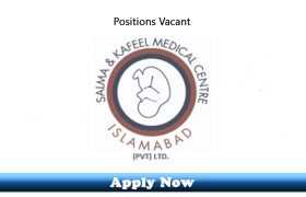 Jobs in Salma and Kafeel Medical Center Islamabad 2020 Apply Now
