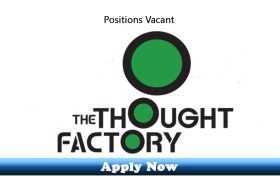 Jobs in The Thought Factory Dubai 2020 Apply Now