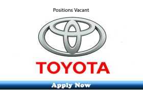 Jobs in Toyota GT Motors Islamabad 2020 Apply Now