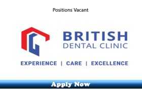 Jobs in British Dental Clinic UAE 2020 Apply Now