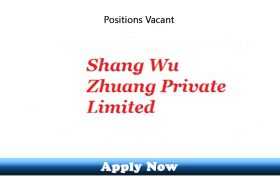 Jobs in Shang Wu Zhuang International Trading (Pvt) Ltd 2020 Apply Now