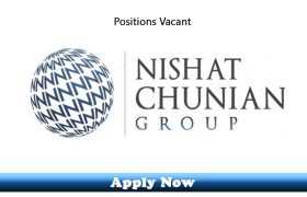 Jobs in Nishat Chunian Group 2020 Apply Now