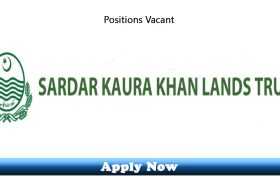 Jobs in Sardar Kaura Khan Property Trust Muzaffargarh 2020 Apply Now