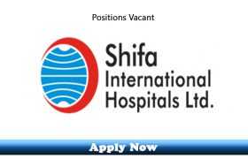 Career Opportunities for PG Trainees & Medical Officers at Shifa International Hospitals Ltd 2020