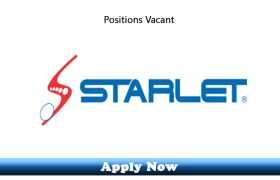 Jobs in Starlet Lahore 2020 Apply Now