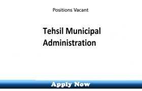 Jobs in Office of Tehsil Municipal Administration Mir Ali District North Waziristan 2020
