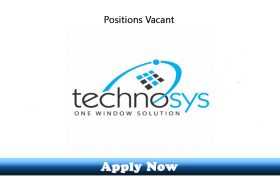 Jobs in Technosys Karachi 2020 Apply Now