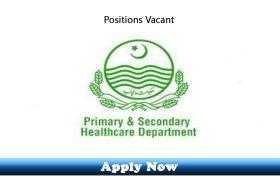 Jobs at Primary and Secondary Healthcare Department Nankana Sahib 2020