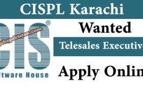 Telesales Executive Jobs at CISPL Karachi 2020