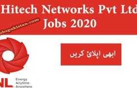 Jobs in Hitech Networks Pvt Ltd Lahore 2020