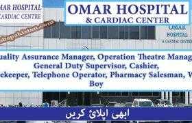 Jobs in Omar Hospital and Cardiac Center Lahore 2020