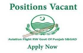 Aviation Flight (RW) Government of the Punjab S&GAD Lahore Jobs 2020